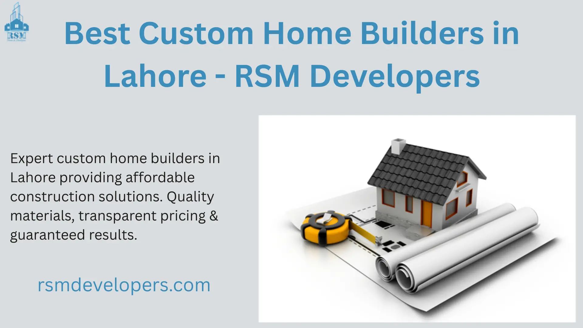 Custom Home Builders Lahore